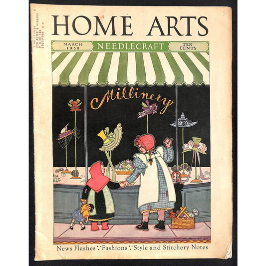 Home Arts Needlecraft Magazine March 1938 34pp Tons of Ads Good Condition