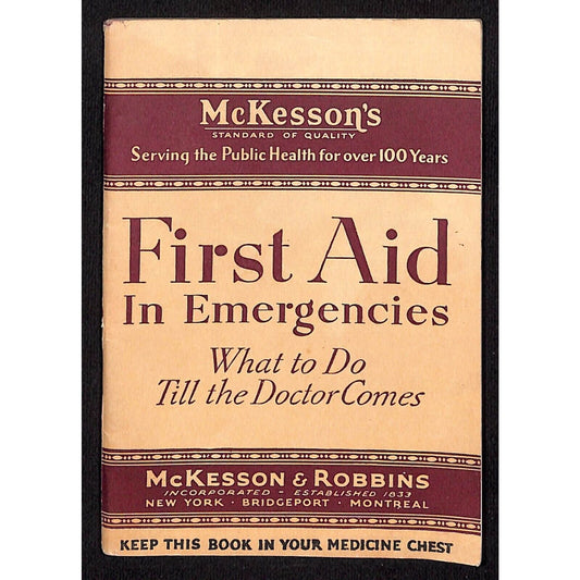 1930 McKesson's "First Aid in Emergencies" Booklet 79pp VGC