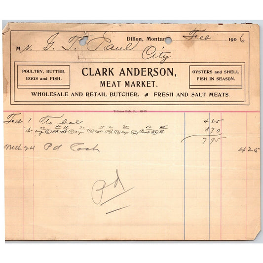Dillon, MT Clark Anderson Meat Market Butcher Oysters Fish Feb 1906 Billhead