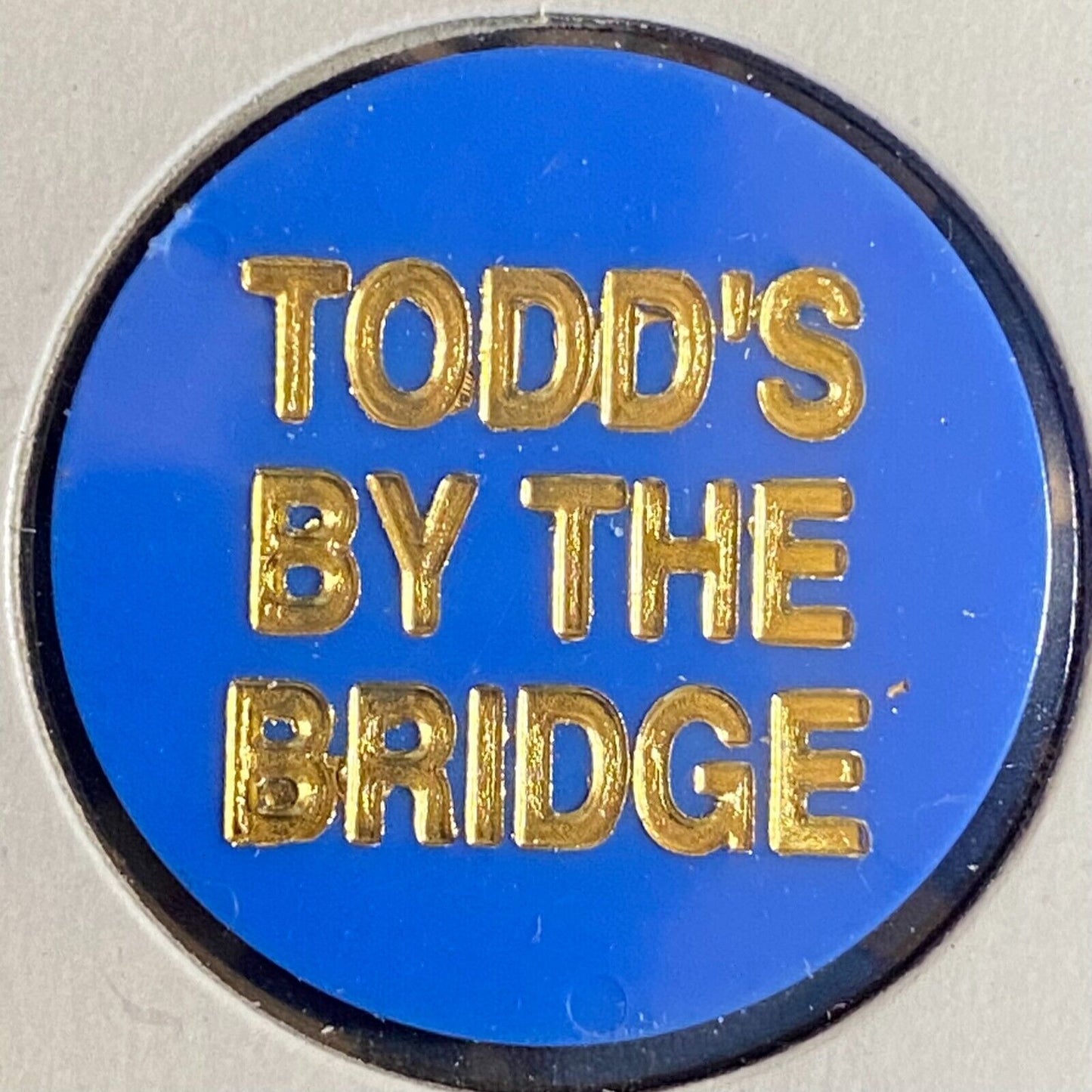 McKeesport, PA "Todd's By The Bridge" Plastic Token G/F One Mixed Drink