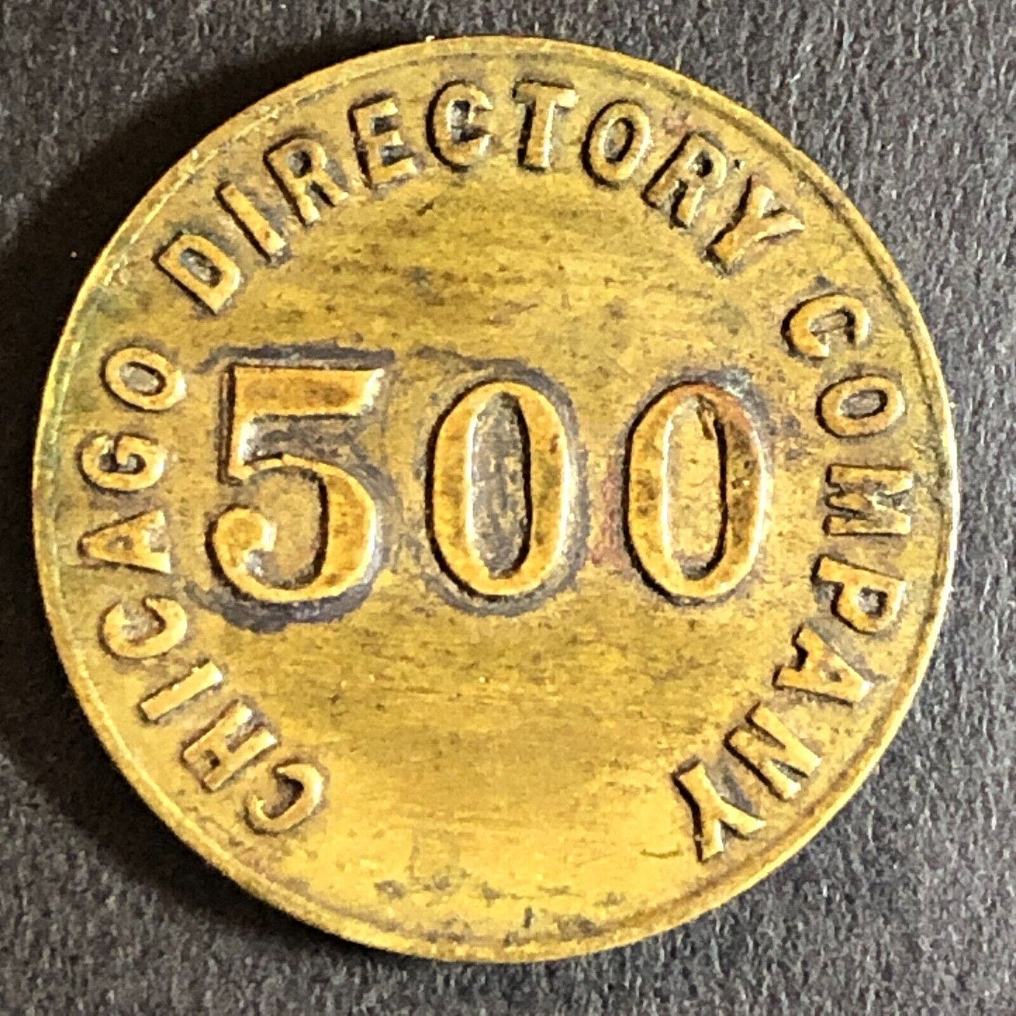 Chicago Directory Company "500" Token Telephone 22mm c1910-20's Scarce