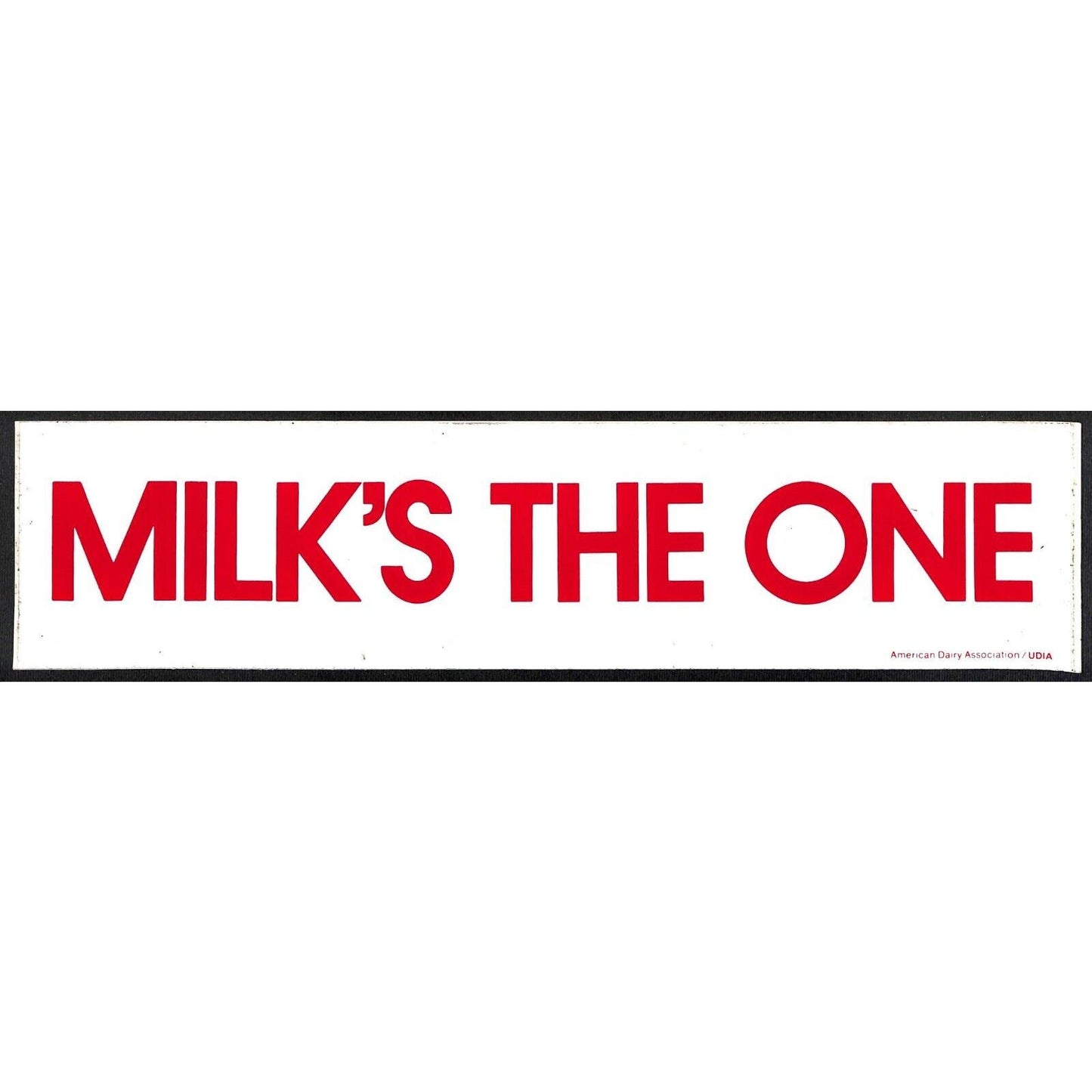 "Milk's The One" ADA American Dairy Assn. c1970's Farming Bumper Sticker