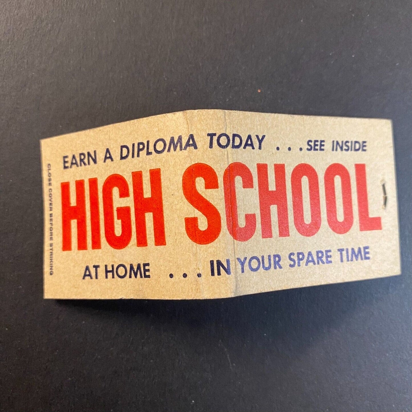 Earn Your High School Diploma From Home c1950's-65 Full Matchbook VGC Scarce
