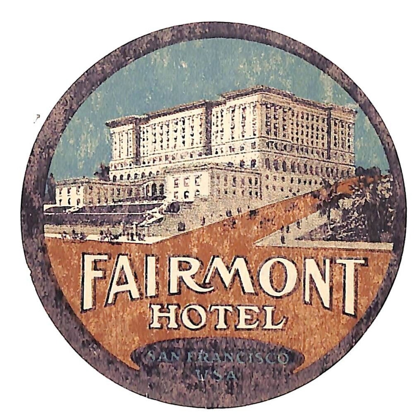 Fairmont Hotel San Francisco Luggage Label c1910's-30's Scarce (#7)