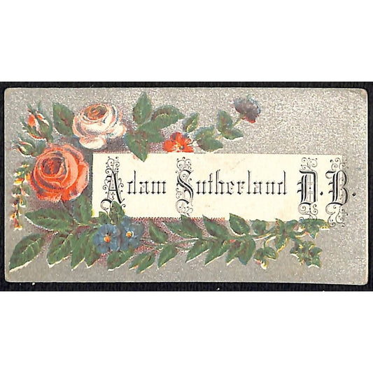 "Adam Sutherland D.B." Victorian Calling Greeting Card - Floral