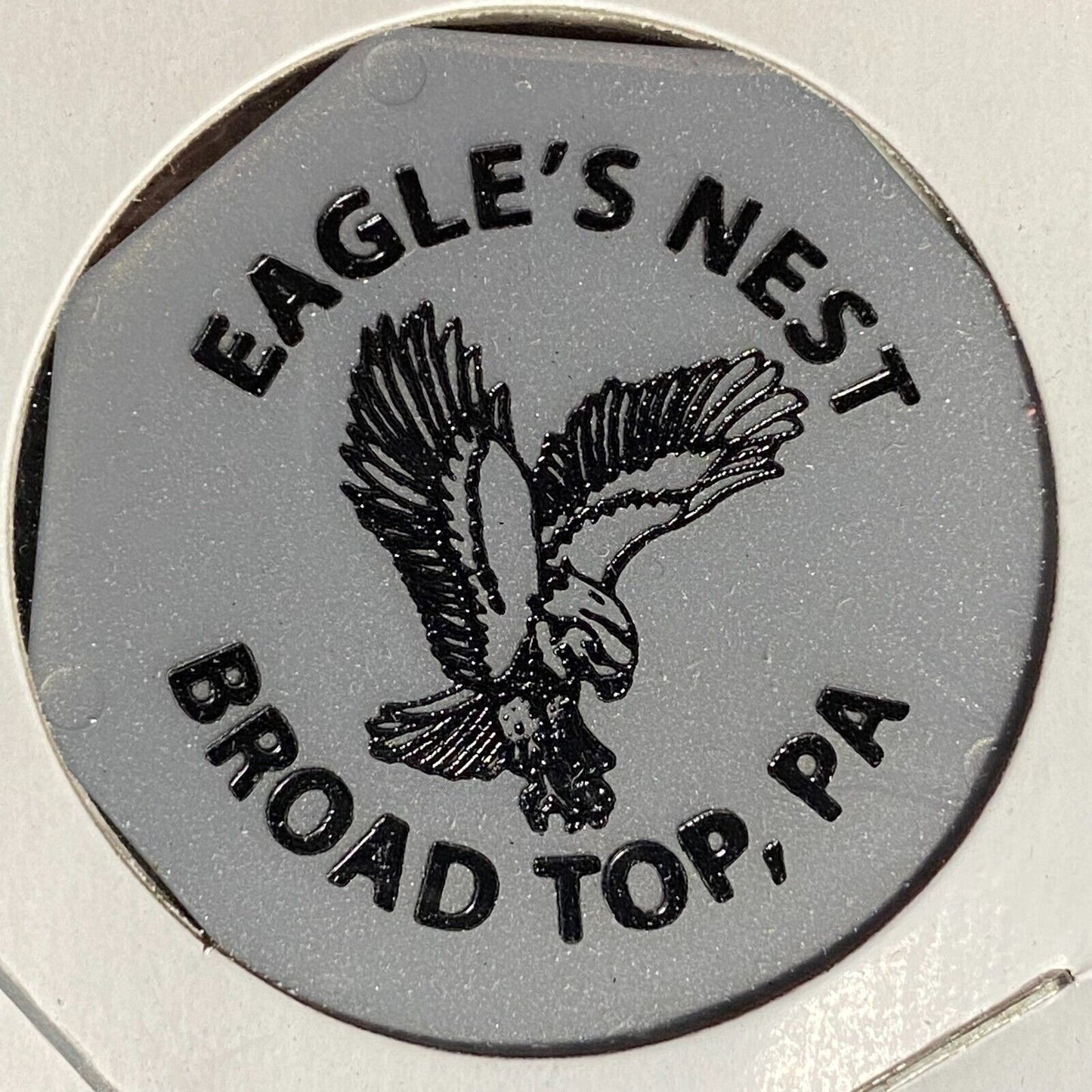 Broad Top, PA Eagle's Nest Bar Restaurant Hex Plastic Token G/F One Mug Beer