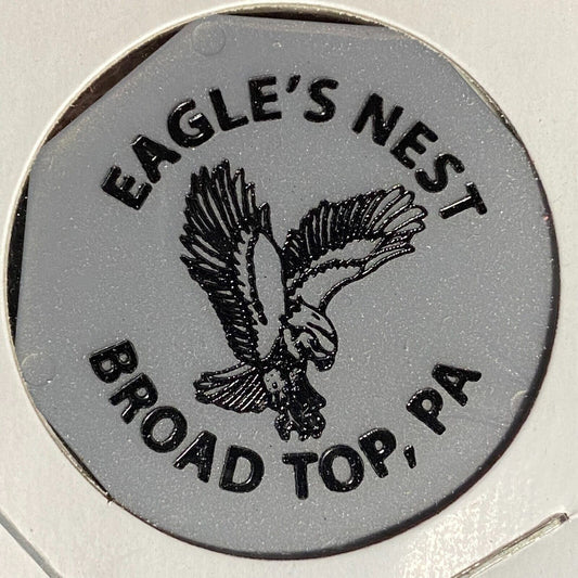 Broad Top, PA Eagle's Nest Bar Restaurant Hex Plastic Token G/F One Mug Beer