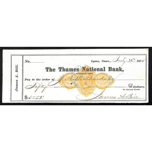 James A. Bill* 1875 Thames National Bank Lyme CT on Rev Stamp Check Stock (#1)