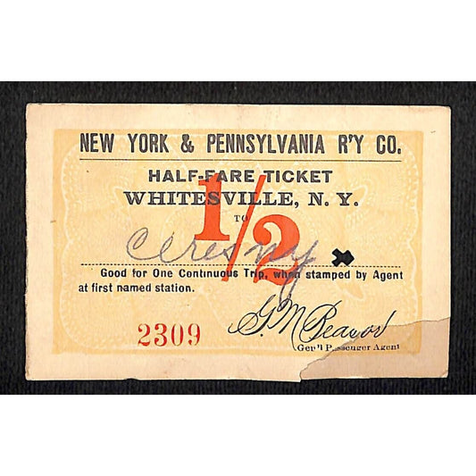 New York & Pennsylvania Ry 1917 "Large" Half Fare Ticket Whitesville, NY #2309