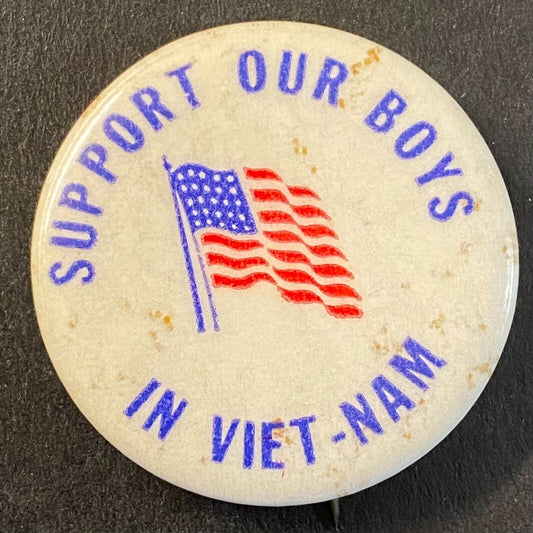 "Support Our Boys in Viet-Nam" Flag Patriotic Steel Pinback 1 1/8" c1970-75