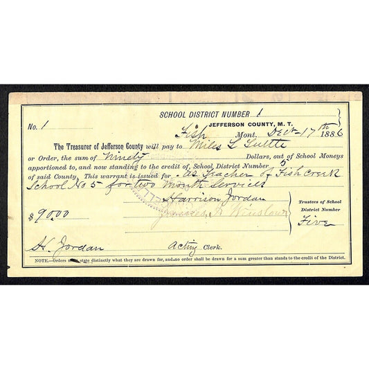 1886 Jefferson County Montana Territory School Warrant / Fish Creek Teacher