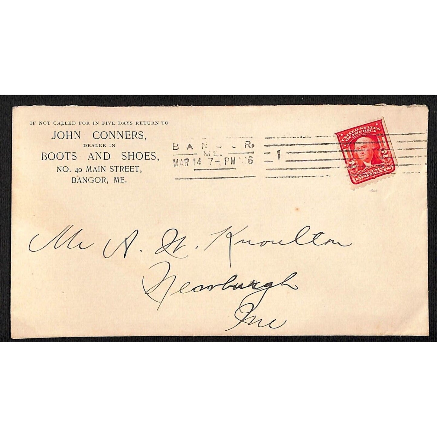 Bangor, ME John Conners Boots and Shoes 1906 Advertising Cover Envelope