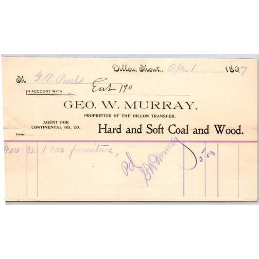 Dillon, MT Geo. W. Murray Hard Soft Coal Wood 1897 Billhead G.T. Paul*