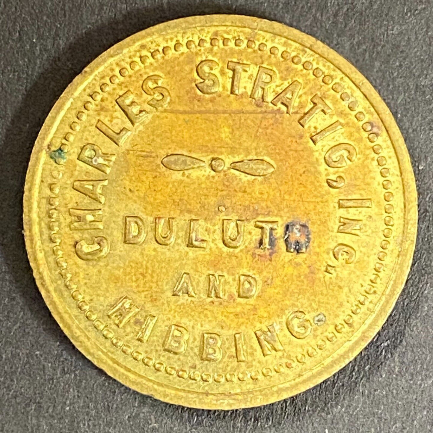 Charles Stratig Candy Store Duluth Hibbing c1921-30's G/F 10¢ Token 23mm (#1)