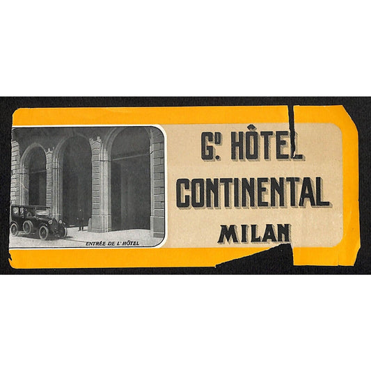 Grand Hotel Continental Milan Luggage Label Original 1920's Damaged / Scarce