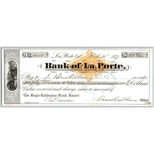 Bank of La Porte Check J. Bustillos 1877 Mining Vignette RN-G1 Rev Stamp #1929