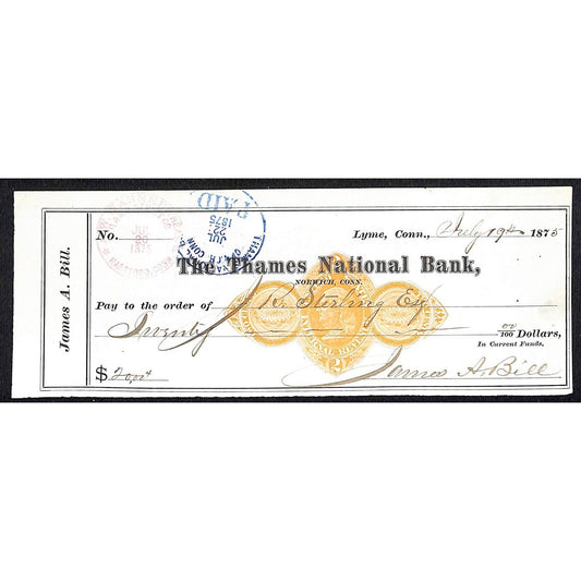 James A. Bill* 1875 Thames National Bank Lyme CT on Rev Stamp Check Stock (#27)