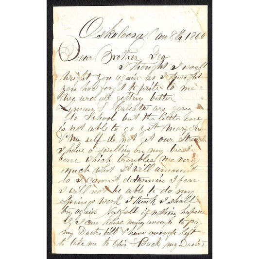 1866 Oskaloosa (State?) ALS re: Health Issues & Raising $ for Doctor