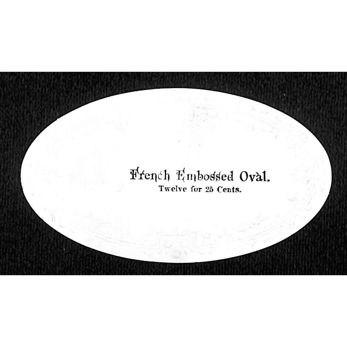 "French Embossed Oval" Victorian Greeting / Trade Card Salesman's Sample