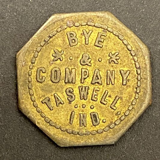 Bye & Company Taswell, IN G/F 5¢ in Merchandise Token 20mm (Gen Store?*) (#4)