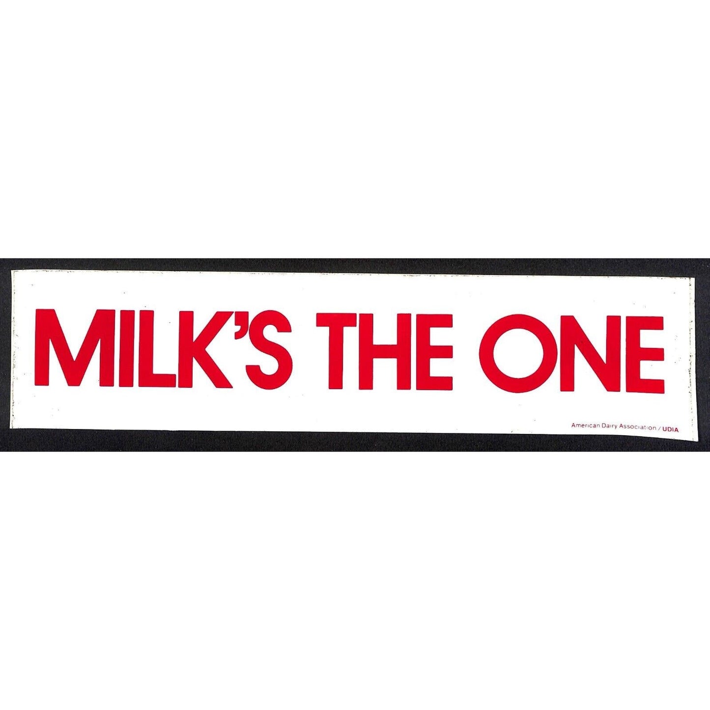 "Milk's The One" ADA American Dairy Assn. - c1970's Farming Bumper Sticker