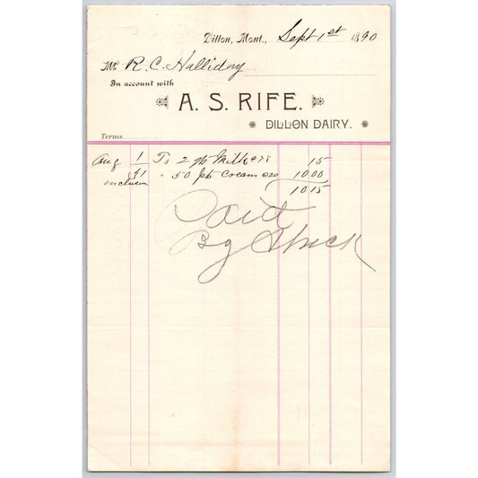 Dillon MT A.S. Rife Dillon Dairy1890 50 Pints Cream Billhead R.C. Halliday*