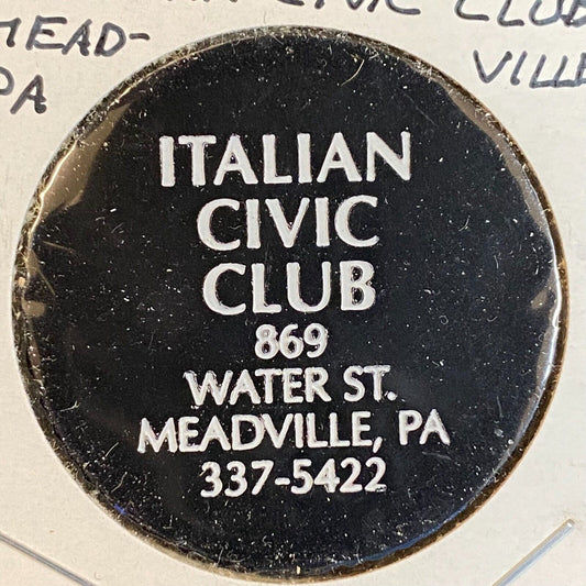 Meadville, PA Italian Civic Club c1980's Plastic Token w/ Map of Italy