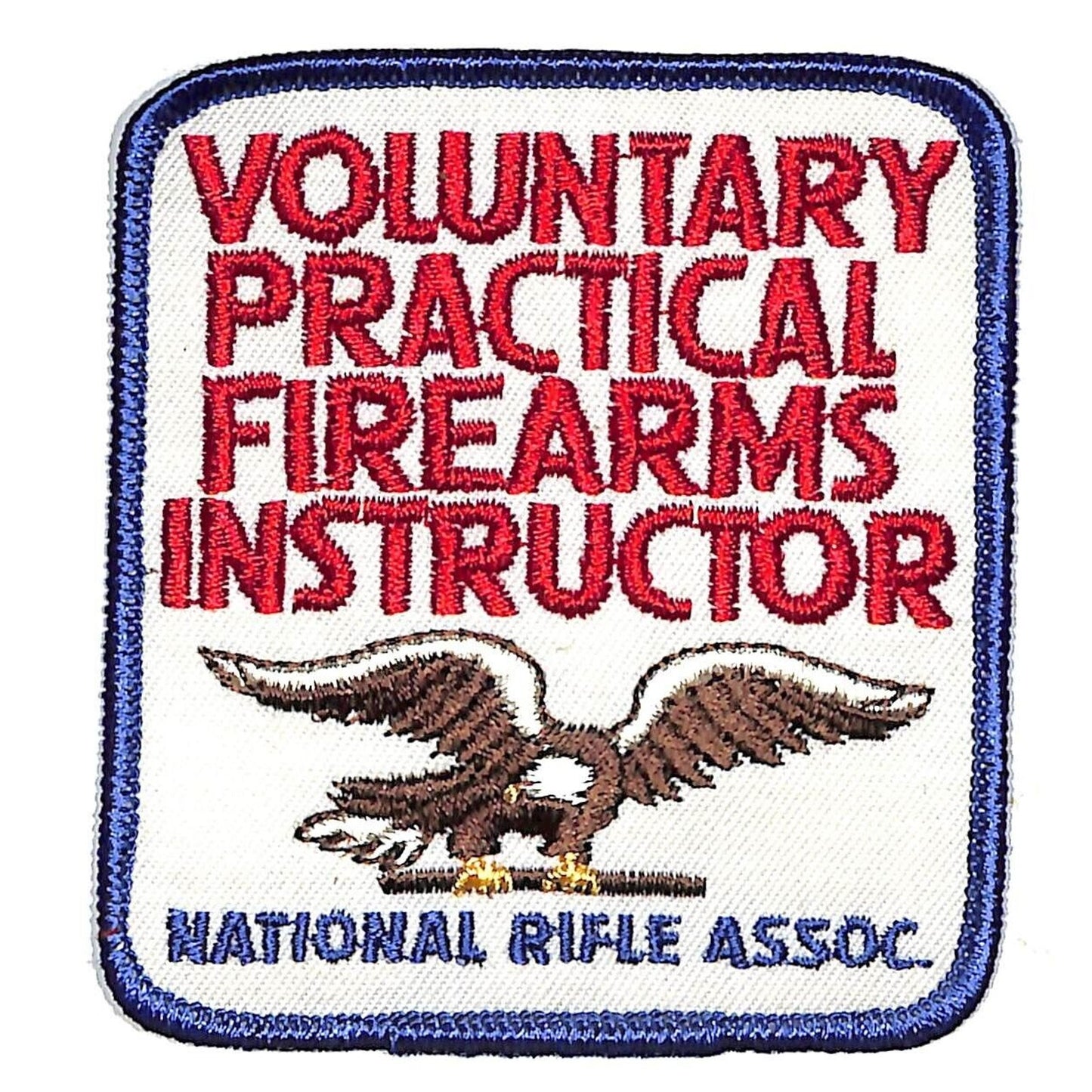 NRA Voluntary Practical Firearms Instructor Embr. Patch 3 1/2"c1970's-80's NOS