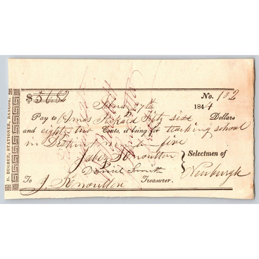 1844 Jabez Knowlton* Newburgh ME Town Check to Amos Pickard for Teaching