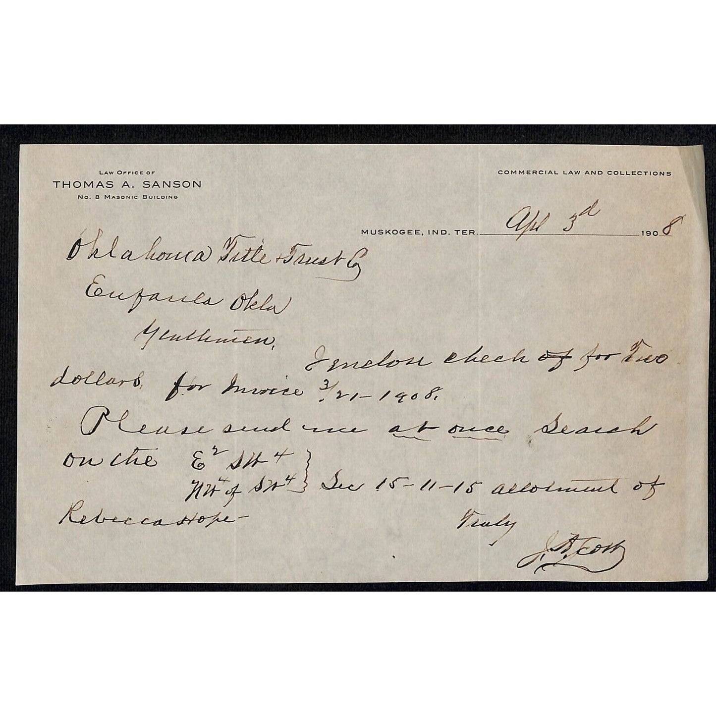 1908 Thomas A. Sanson Lawyer Indian Territory Muskogee, OK ALS Letterhead