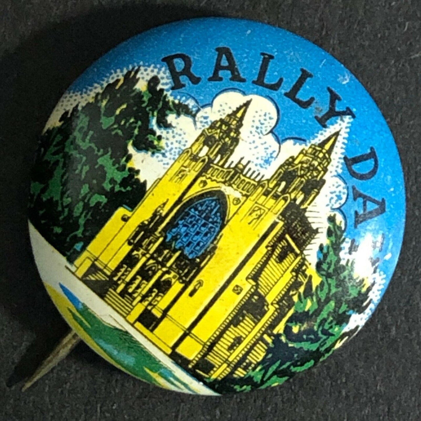 Vintage 19mm "Rally Day" Steel Pin Back Button w/ Cathedral