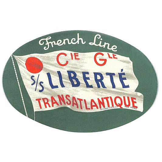 French Line Cie Gie S.S. Liberte Transatlantique Luggage Label Vintage NOS VGC