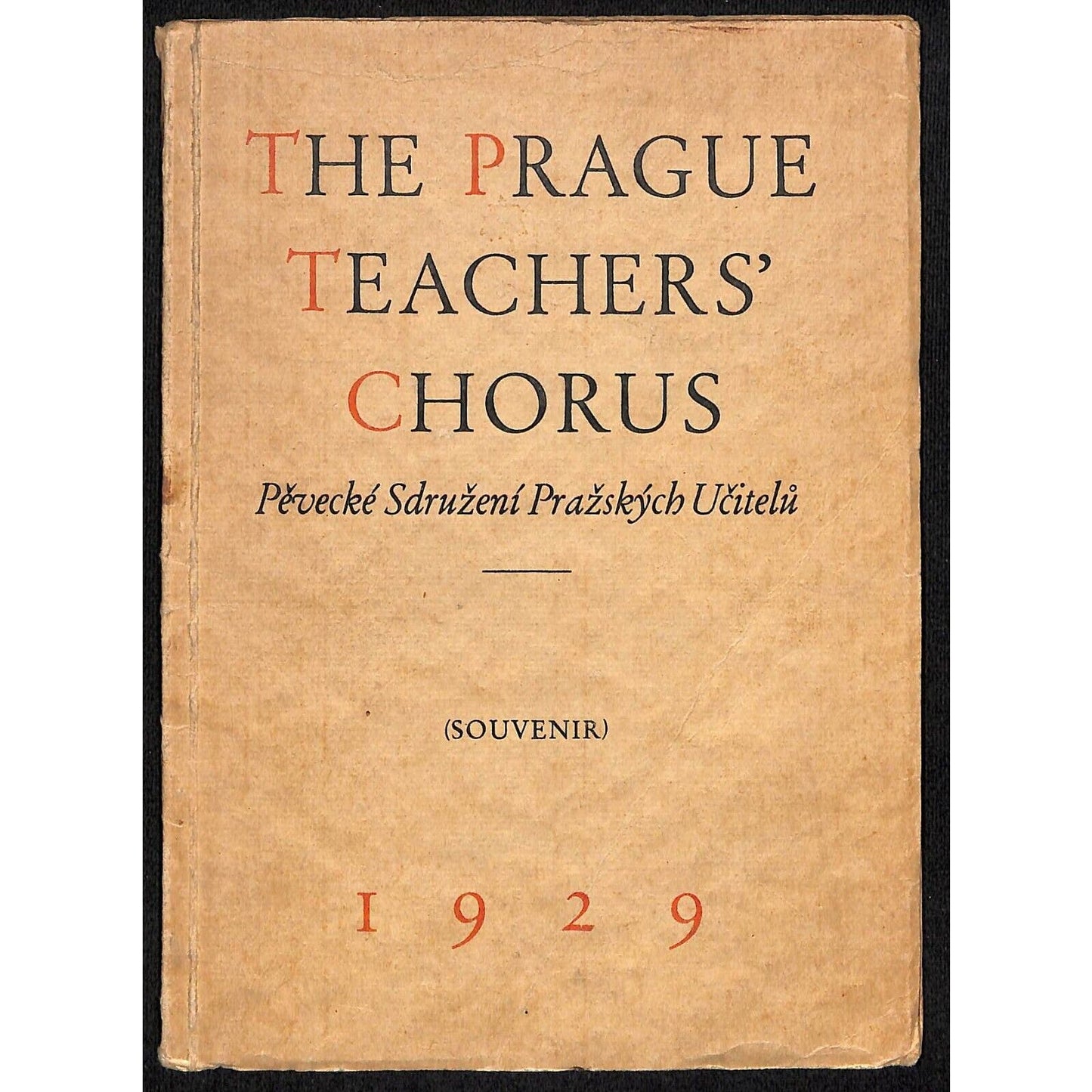 "The Prague Teachers' Chorus" Czechoslovakia Souvenir 1929 20+pp Signed - Scarce