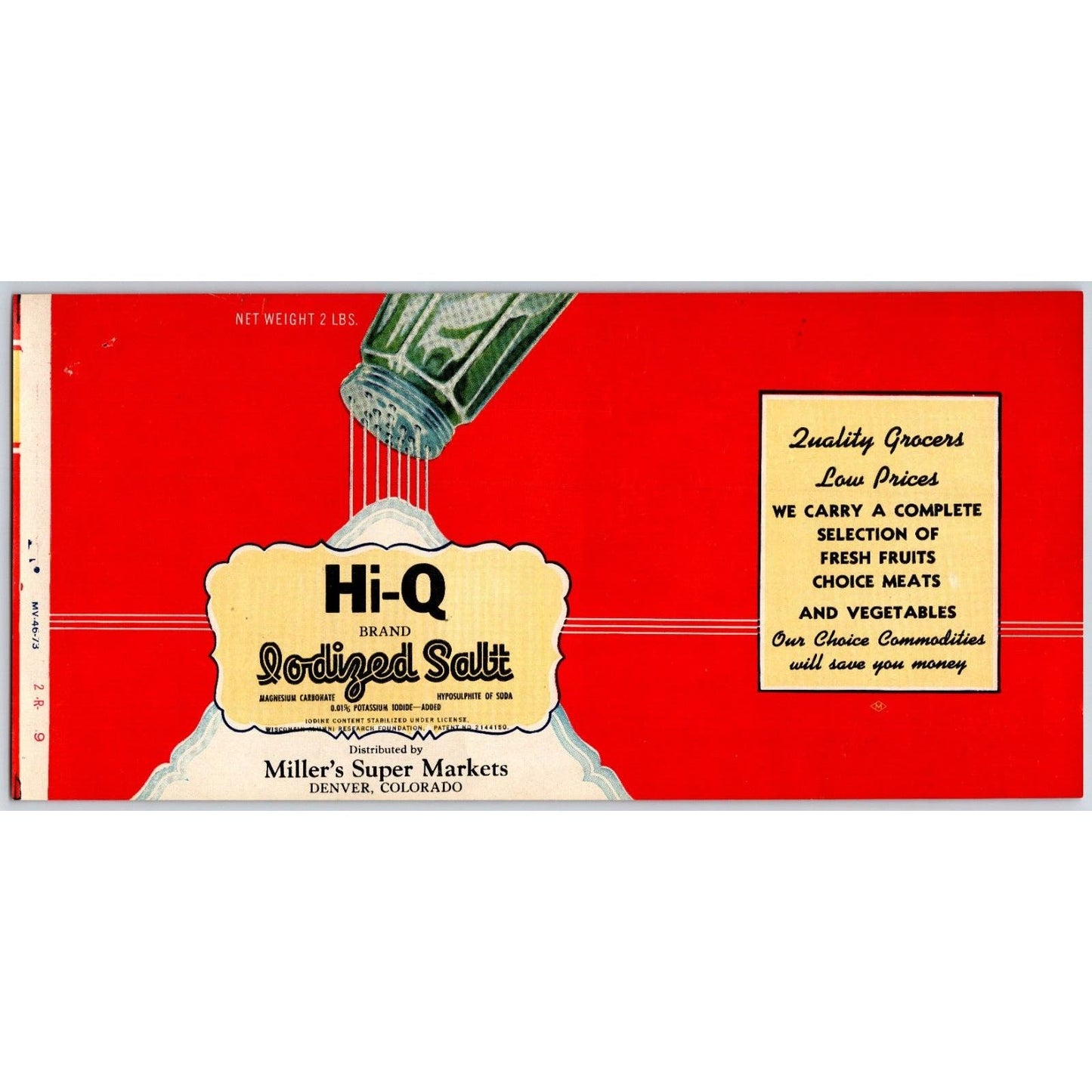 Hi-Q Iodized Salt Paper Label 1948 Miller's Super Markets Denver, CO - Scarce
