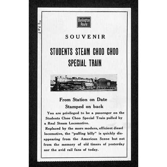 Burlington Route RR 1962 Student Steam Choo Choo Special Train Souvenir Ticket