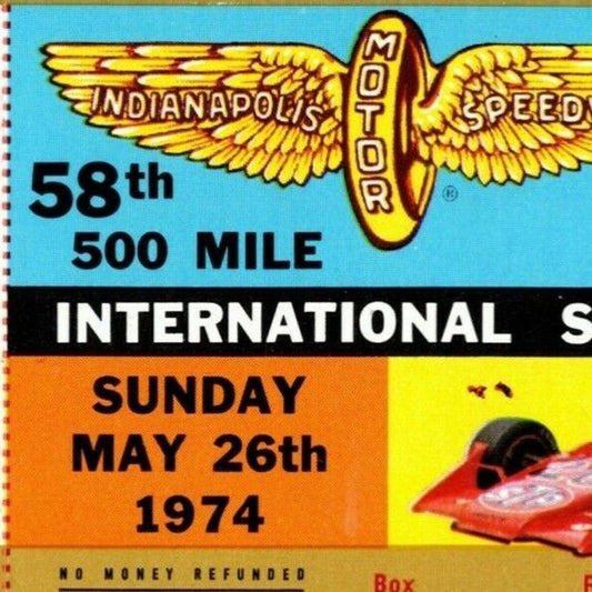 Indy 500 1974 Ticket Stub - "500 Mile Intl. Sweepstakes" $50 Adm. Seat 4