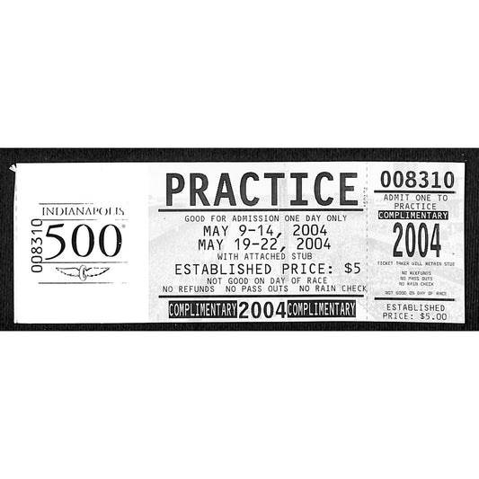2004 Indy 500 Unused Comp Practice Ticket on IMS Foil Stamped Stock #8310 VGC
