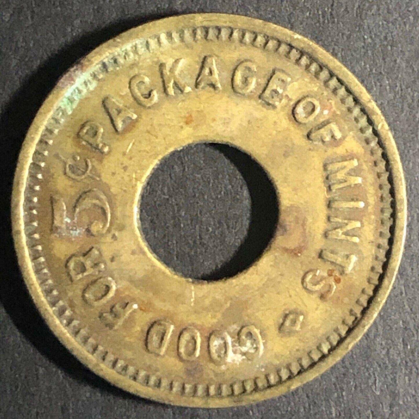 21.2mm "Good For 5c Package of Mints 99632" Donut Brass Token - Fauver Coll.