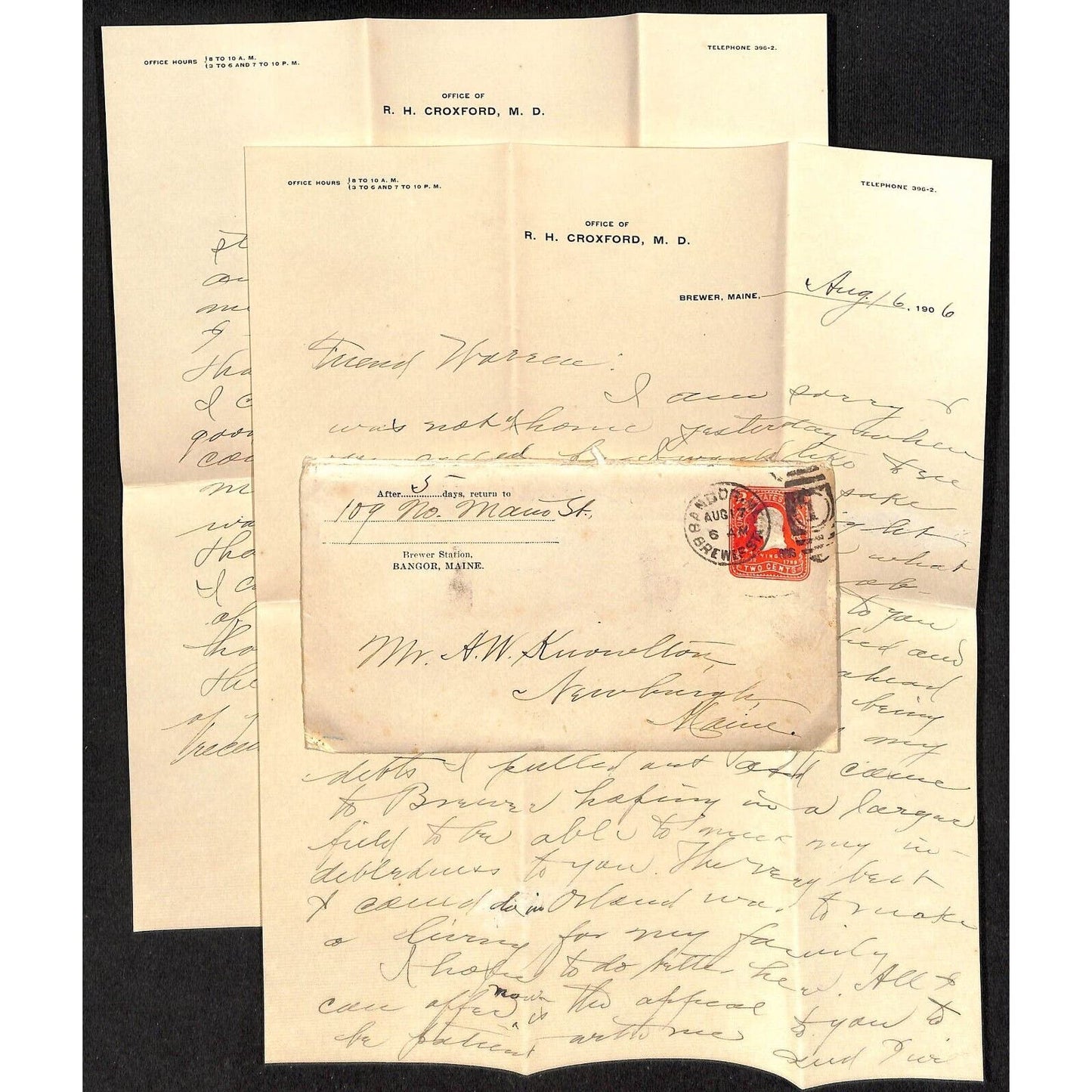Newburgh, ME Amos W. Knowlton* 1906 Brewer R.H. Croxford, M.D. ALS re: Debts