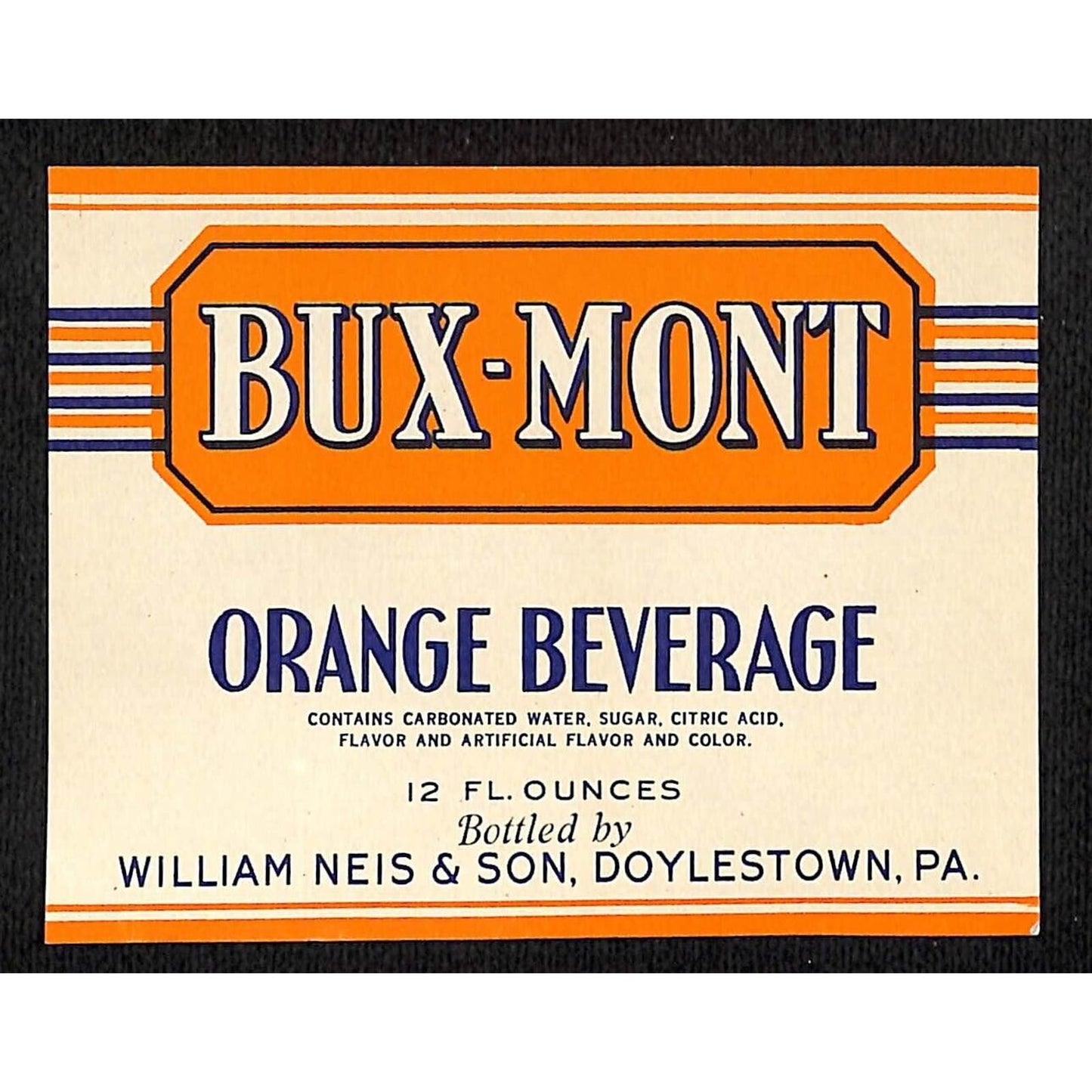 Bux Mont Orange Beverage Soda Paper Label Neis & Sons Doylestown, PA c1930-40's