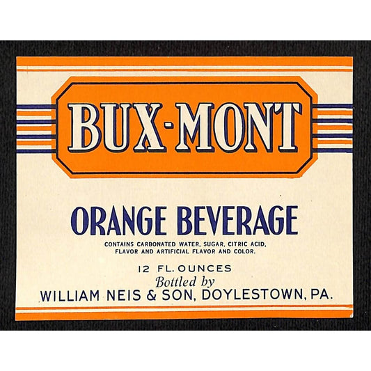 Bux Mont Orange Beverage Soda Paper Label Neis & Sons Doylestown, PA c1930-40's