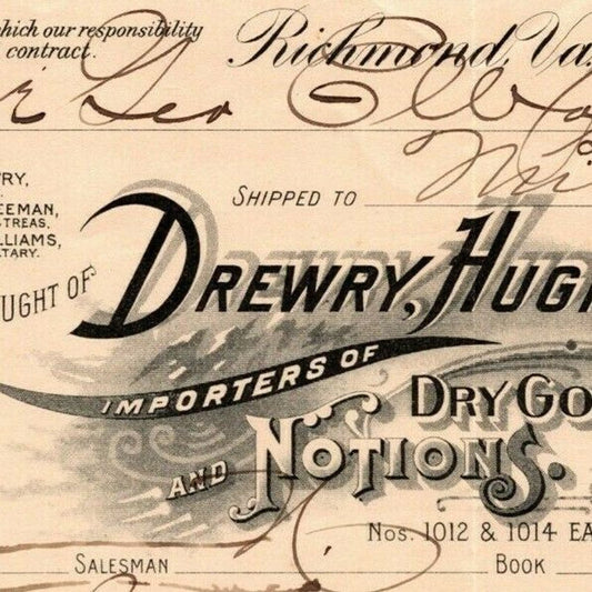 Drewry, Hughes Co. Dry Goods Notions Richmond, VA Letterhead - Geo. E. Wear 1898