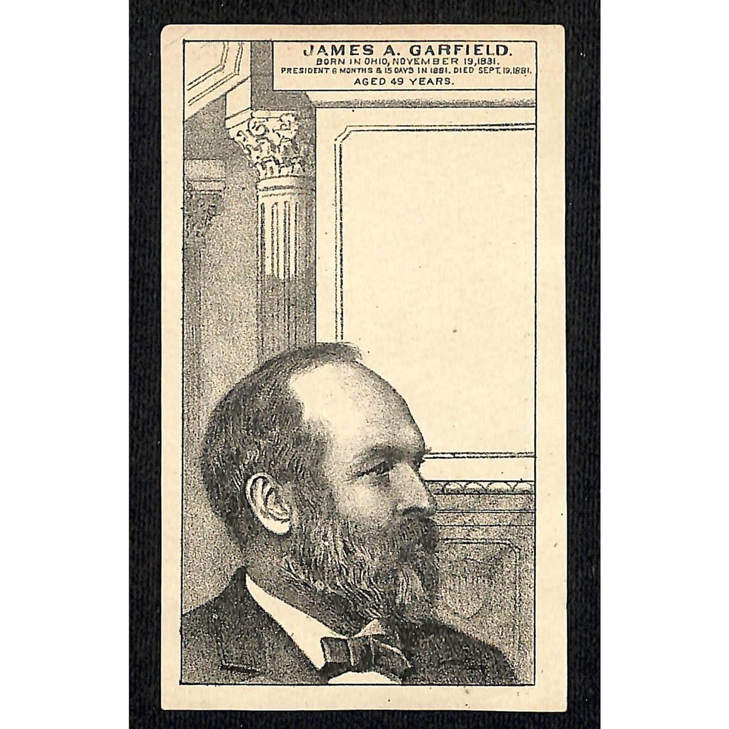 James Garfield Victorian Trade Card Born In Ohio November 19, 1831