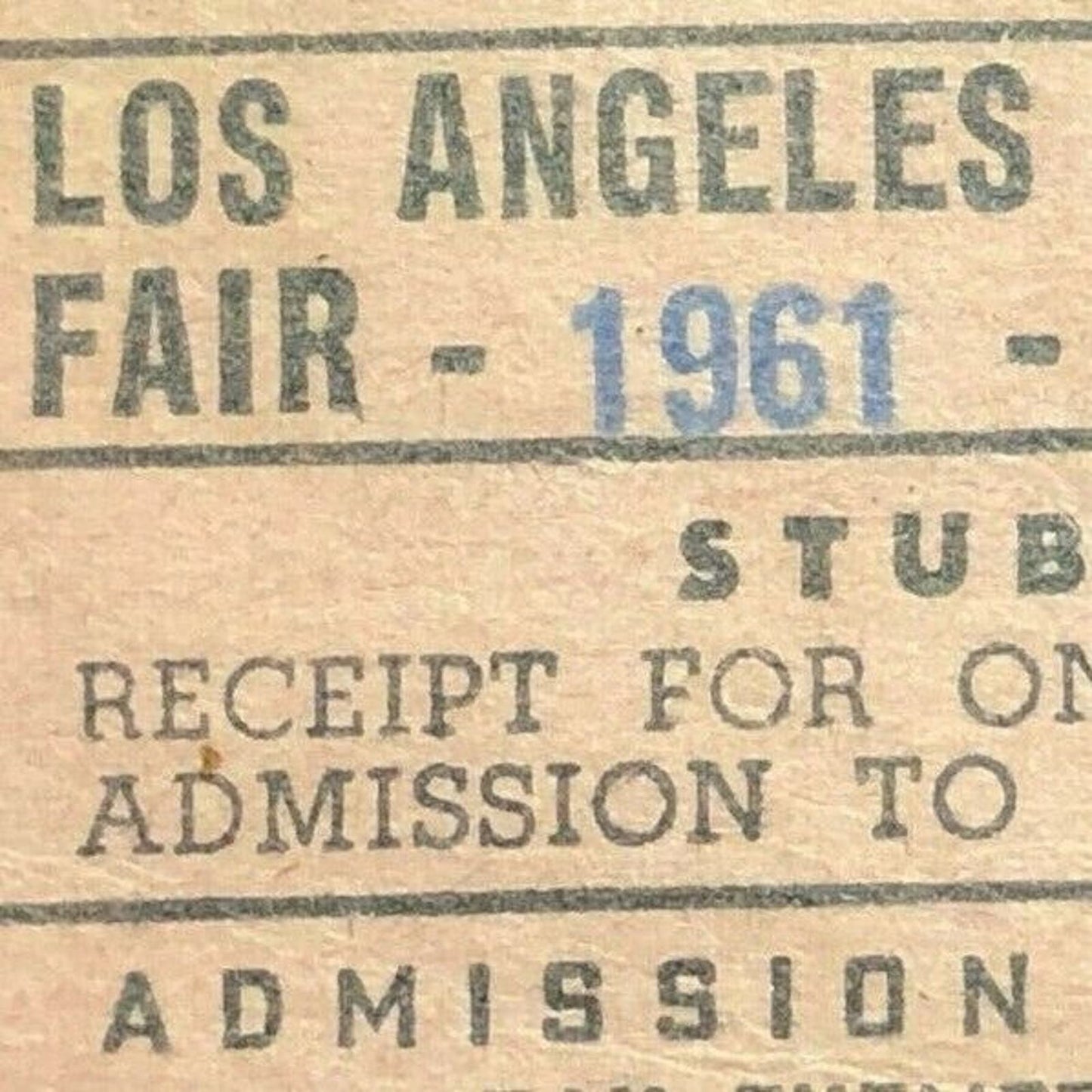 Vintage Los Angeles County Fair Ticket Pomona, CA 1961