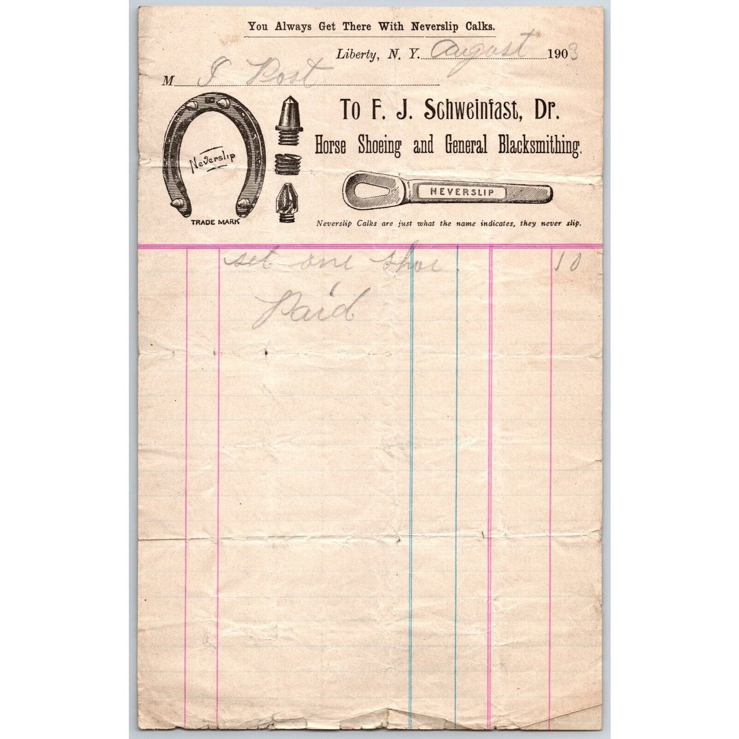 Liberty, NY F.J. Schweinfast Horse Shoeing & Blacksmithing August 1903 Billhead