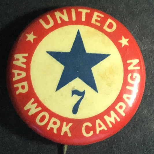 WWI United War Work Campaign "Star 7" Celluloid Steel Pinback Button 1918