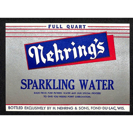 Nehring's Sparkling Water Fond-Du-Lac, WI Paper Soda Label 1920's-30's Scarce