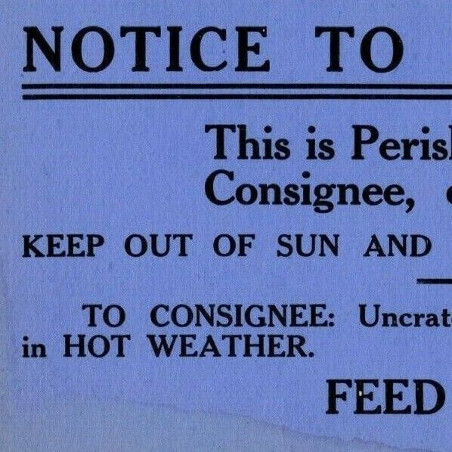 c1920's -30's Notice Card to Express Agents - Perishable Stock - Feed and Water