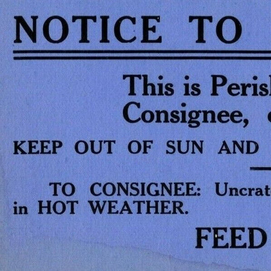c1920's -30's Notice Card to Express Agents - Perishable Stock - Feed and Water