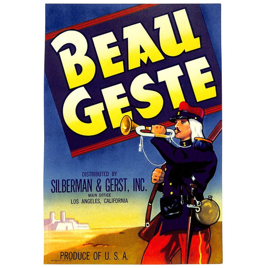 c1940's Paper Can Label Beau Geste Brand Fruit? Silberman & Crest Los Angeles